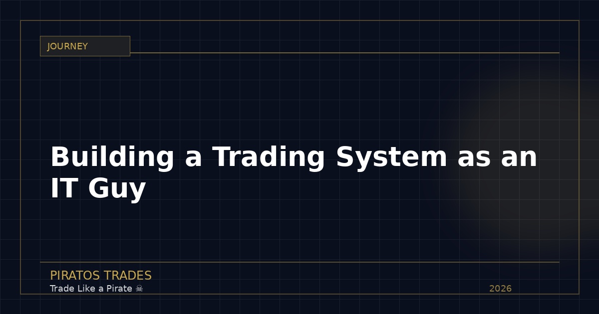 Building a Trading System as an IT Guy